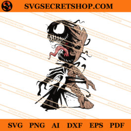 Groot Venom SVG, Groot SVG, Venom SVG, Monster Venom SVG