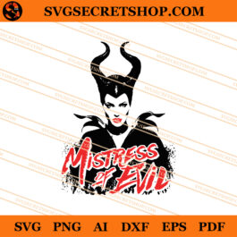 Maleficent Mistress Of Evil SVG, Maleficent SVG, Disney SVG