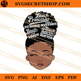 Black Princess SVG, Black Power SVG, African American SVG