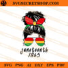 Black Woman Juneteenth 1865 SVG
