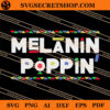 Melanin Poppin SVG