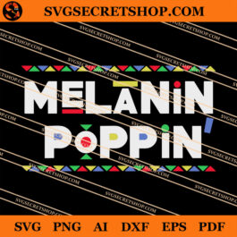 Melanin Poppin SVG