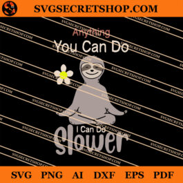 Anything You Can Do I Can Do Slower SVG