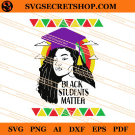 Black Students Matter SVG