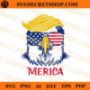 Donald Trump Eagle Merica SVG, Donald Trump SVG, 4th Of July SVG 1 Donald Trump Eagle Merica SVG
