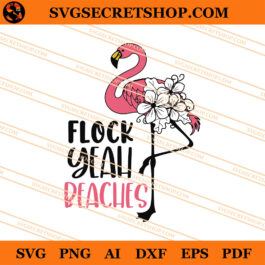 Flock Yeah Beaches SVG, Flamingo SVG, Animal SVG