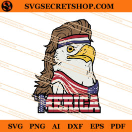 Merica Eagle 4th Of July SVG, 4th Of July SVG, American SVG