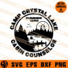 Camp Crystal Lake Cabin Counselor SVG, Camping SVG 1 Camp Crystal Lake Cabin Counselor SVG