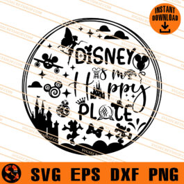 Disney Is My Happy Place SVG, Disney SVG, Mickey SVG