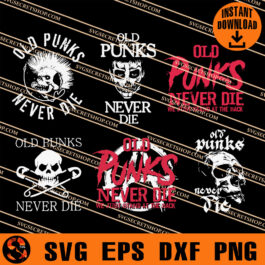 Old Punks Never Die SVG, Rock Music SVG, Rock N' Roll SVG