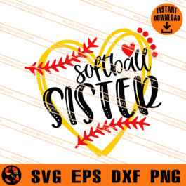 Softball Sister SVG, Softball SVG, Baseball SVG, Sister SVG