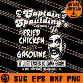 Captain Spaulding's Fried Chicken And Gasoline SVG