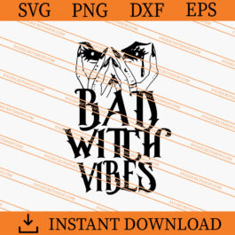 Bad Witch Vibes SVG