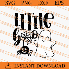 Little Boo SVG, Horror SVG, Halloween SVG, Boo Halloween SVG