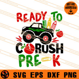 Ready To Crush Pre-K SVG