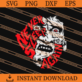 Freddy Krueger Never Sleep Again SVG
