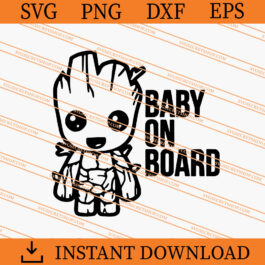 Groot Baby On Board SVG, Groot SVG, Guardians Of The Galaxy SVG