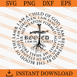 I Am A Child Of God SVG