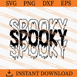 Spooky SVG, Spooky Halloween SVG, Horror SVG