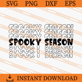 Spooky Season SVG, Halloween SVG, Horror SVG, Spooky SVG