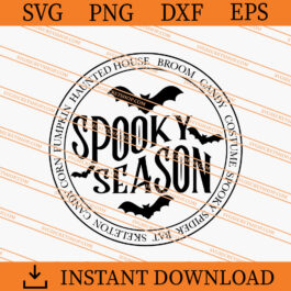 Spooky Season SVG, Spooky SVG, Horror SVG, Halloween SVG