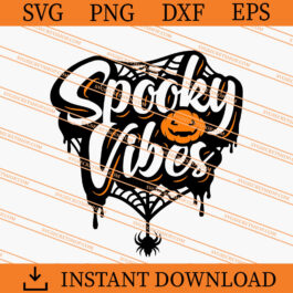 Spooky Vibes SVG