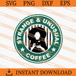 Strange And Unusual Coffee SVG, Lydia Deetz SVG
