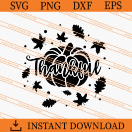 Thankful SVG, Fall SVG, Pumpkin SVG, Pumpkin Thankful SVG