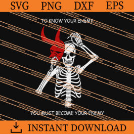 To Know Your Enemy You Must Become Your Enemy SVG