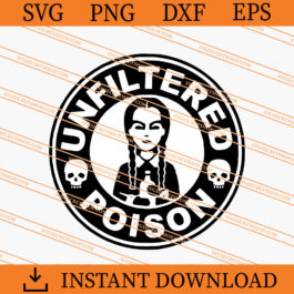 Wednesday Unfiltered Poison SVG, Addams Family SVG