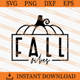 Fall Vibes SVG, Fall SVG, Pumpkin SVG, Autumn SVG