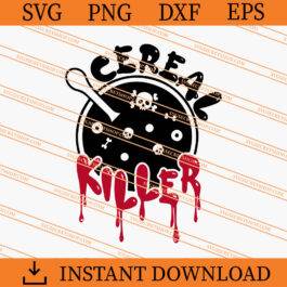 Cereal Killer SVG, Cereal Killer Halloween SVG, Horror SVG