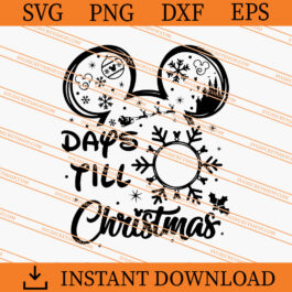 Days Till Christmas SVG, Christmas Day SVG, Disney SVG