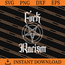Fuck Racism SVG