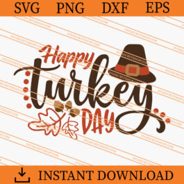 Happy Turkey Day SVG