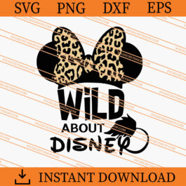 Minnie Wild About Disney SVG, Disney SVG, Minnie SVG
