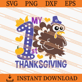 My 1st Thanksgiving SVG