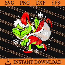 Grinch Christmas Vaccine SVG, Grinch Christmas SVG