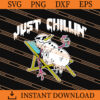 Just Chillin Snowman SVG