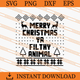 Merry christmas ya filthy animal SVG