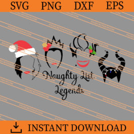 Naughty List Legends SVG, Disney SVG, Disney Christmas SVG