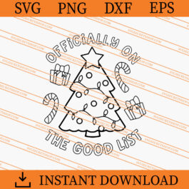 Oficially On The Good List SVG