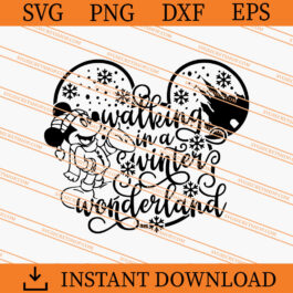 Walking In A Winter Wonderland Disney SVG, Christmas SVG