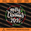 Merry Christmas 2021 SVG
