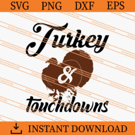 Turkey And Touchdowns SVG, Chicken SVG, Animal SVG