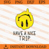 Have a nice trip SVG