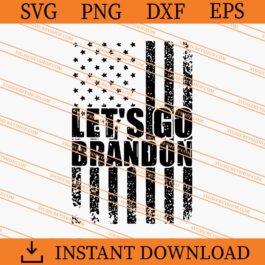 Let's Go Brandon American Flag SVG, American Flag SVG
