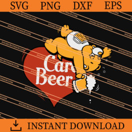 Bear Care Beer SVG, Bear SVG, Beer SVG, Animal SVG