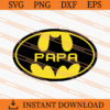 Papa Batman SVG