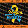 Proud teacher down syndrome SVG